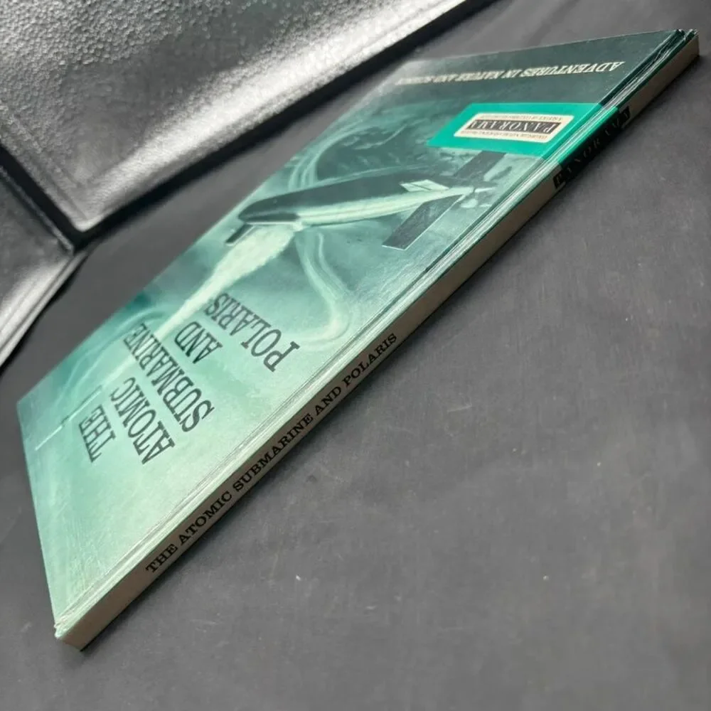 The Atomic Submarine and Polaris Anderson Baar Howard 1961 Illustrated Science